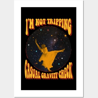 Not Tripping Sarcastic Quote Posters and Art